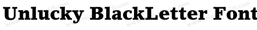 Unlucky BlackLetter Font字体转换